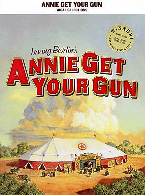 Annie Get Your Gun Piano/Vocal Selections Songbook 